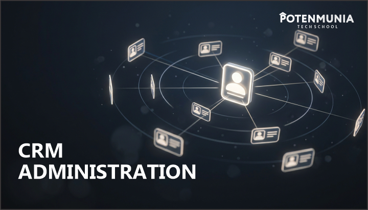 CRM Administration; From Beginner to Professional